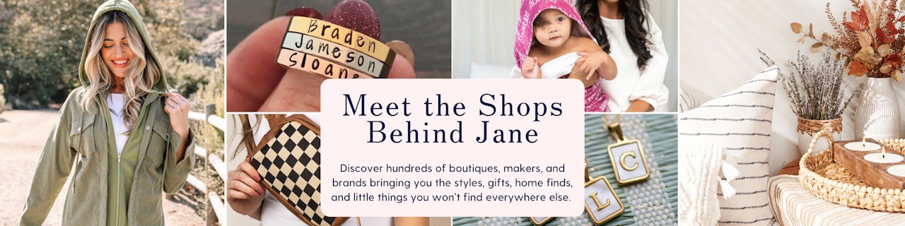 Meet the Shops Behind Jane